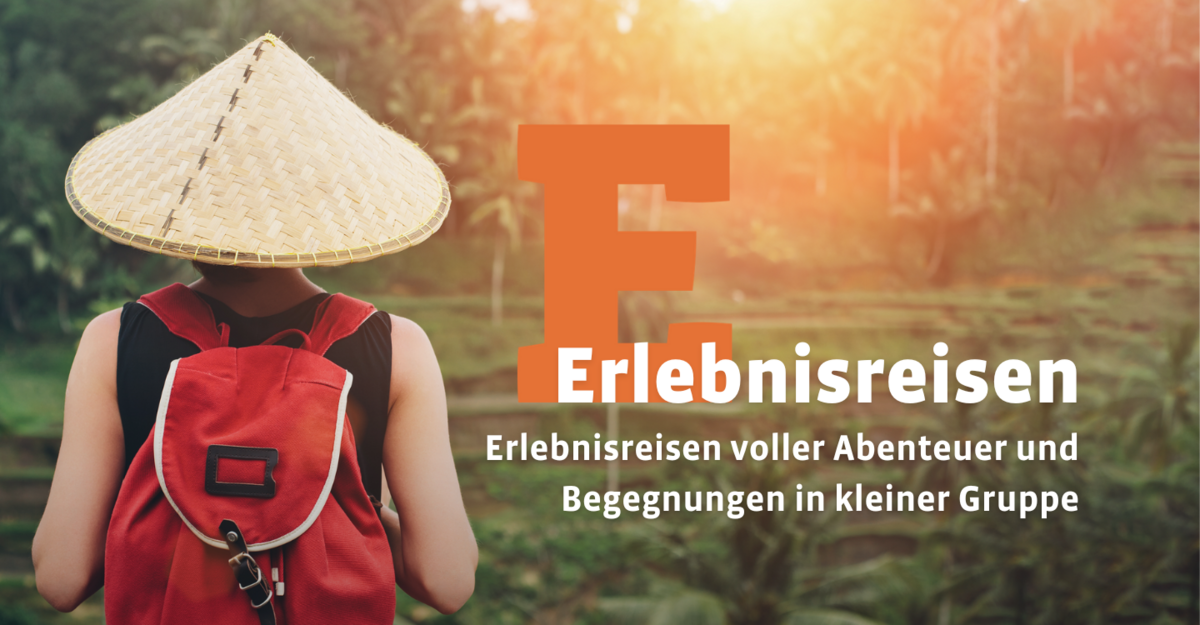 Zu unseren Erlebnisreisen